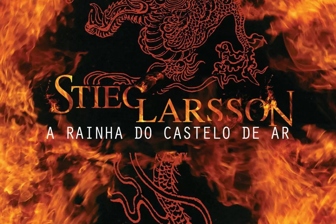 A RAINHA DO CASTELO DE AR - portuguese by Stieg Larsson