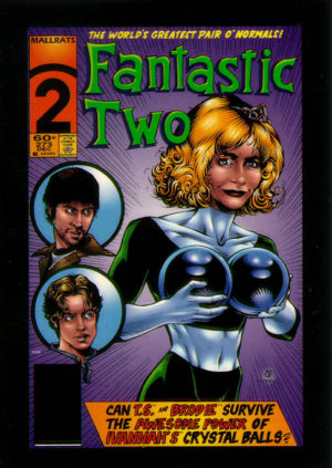 The Fantastic Two (arte: Cully Hamner e Karl Story). Personagem de Priscilla Barnes em uma paródia de Quarteto Fantástico.