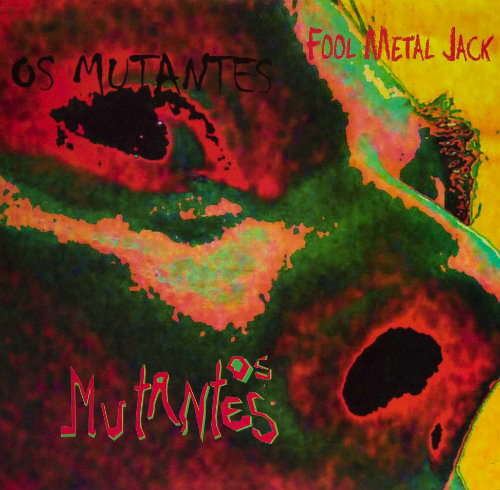 lp-vinil-os-mutantes-fool-metal-jack-plano critico plano critico